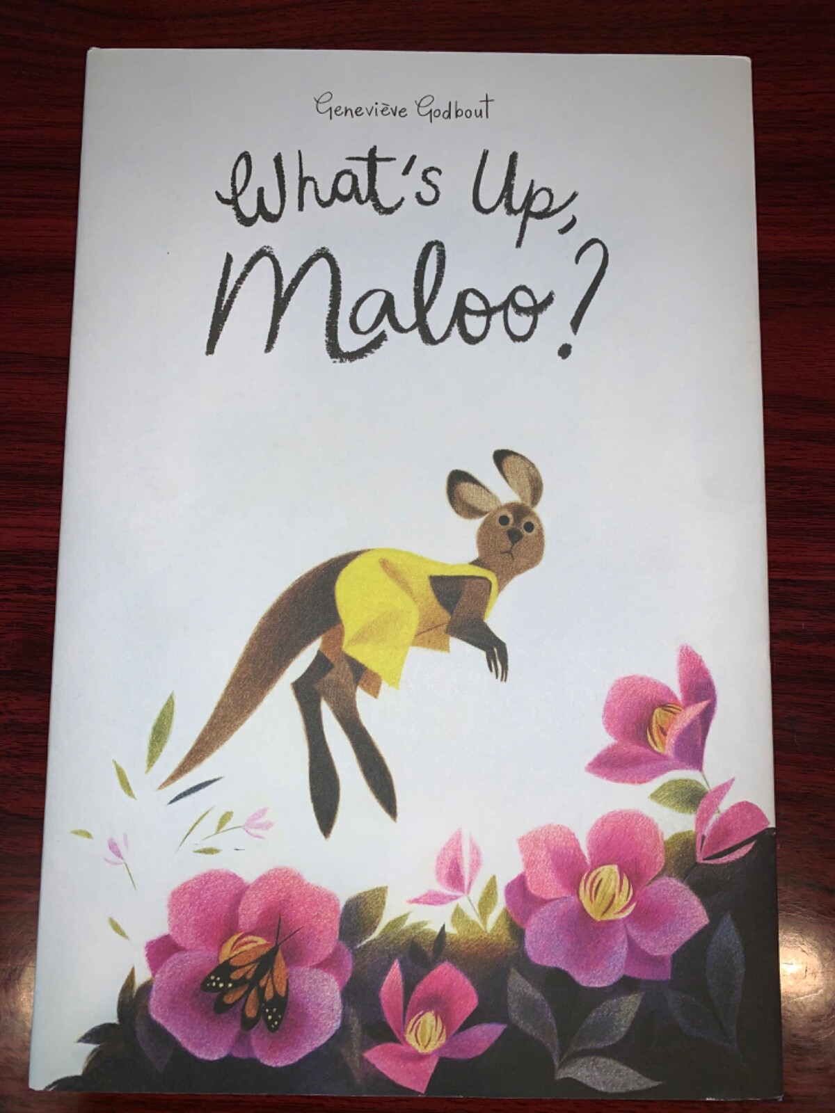 What’s Up Maloo? by Genevieve Godbout brand new, hard cover