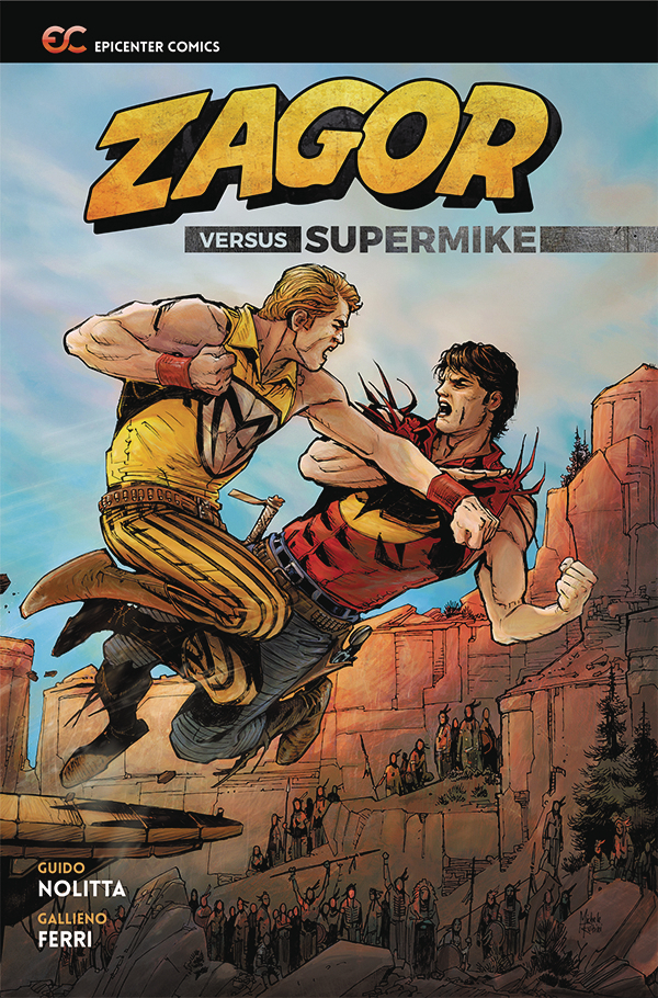 Zagor vs. Supermike (2017 Paperback), GN, Nolitta, Ferri, Rubini