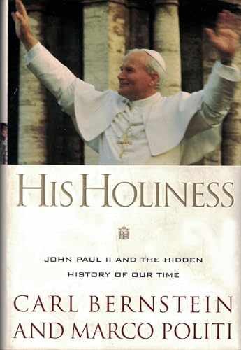 His Holiness – Hardcover, by Bernstein Carl – Very Good g