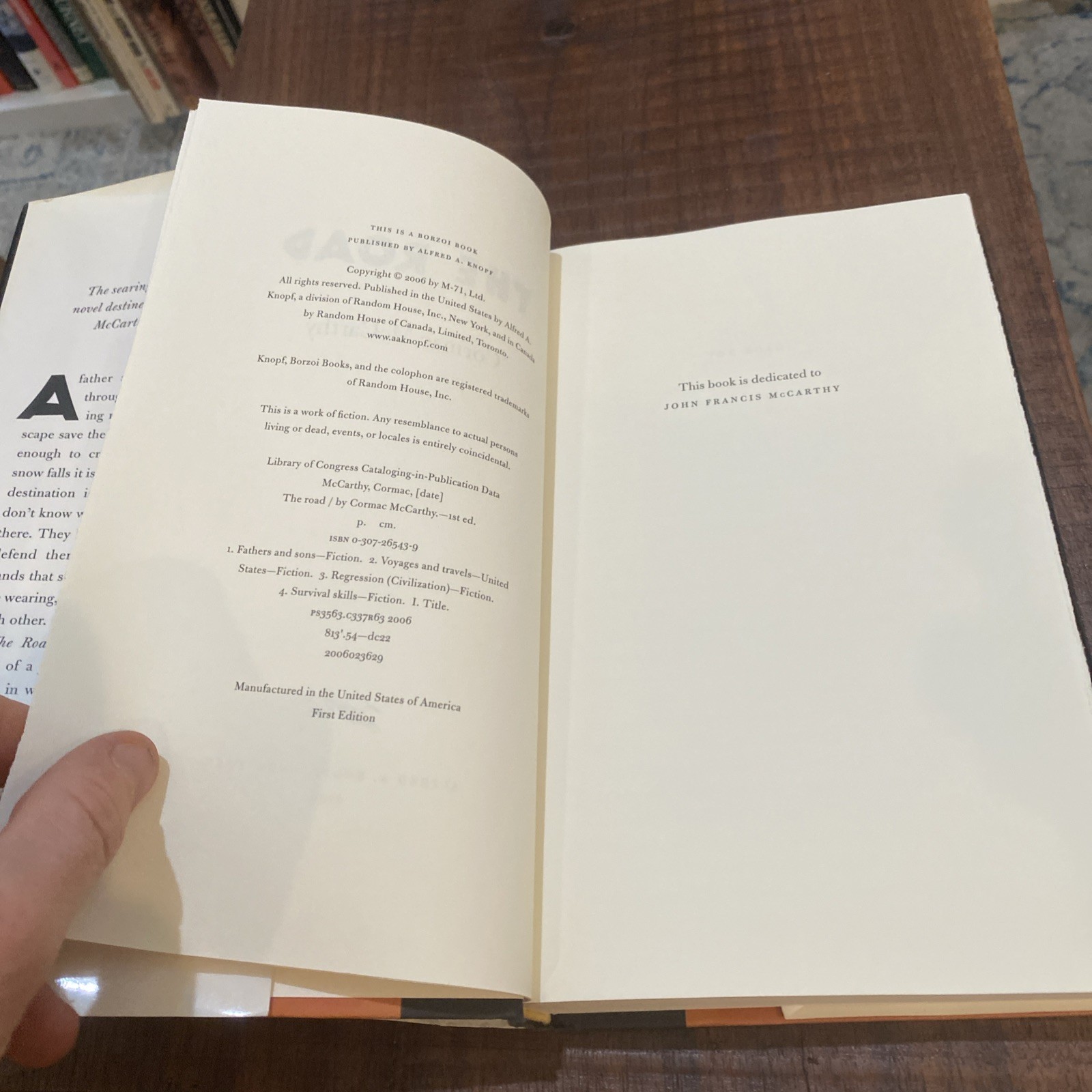 The Road, Cormac McCarthy, 2006, Knopf Hardcover, First Edition Printing