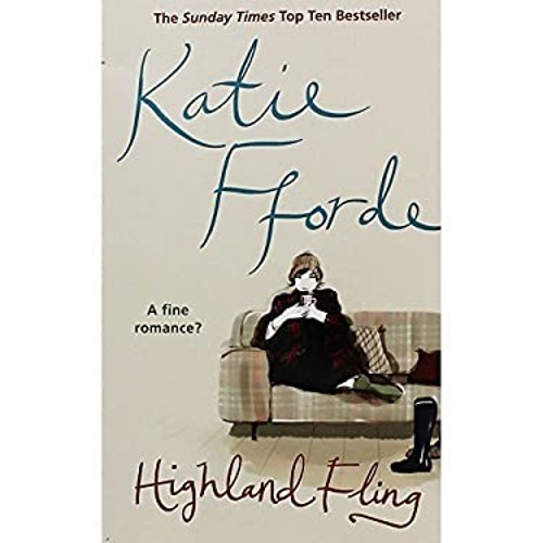 Highland Fling Katie Fforde Katie Fforde
