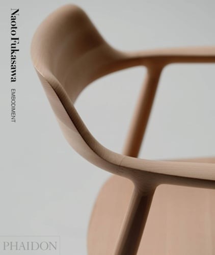 Embodiment by Naoto Fukasawa: New