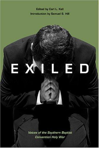 Exiled: Voices of the Southern Baptist Convention Holy War, , Very Good Book