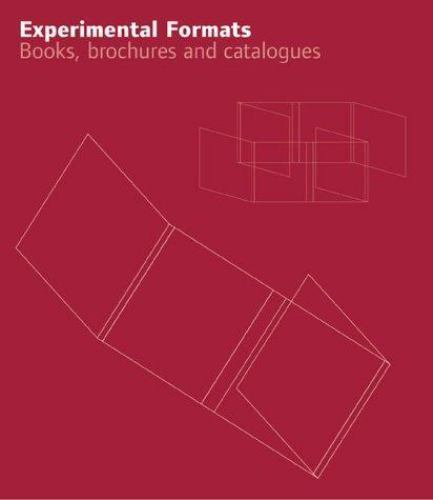 Experimental Formats: Books, Brochures, Catalogues