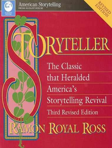 Storyteller (American Storytelling) – Paperback, by Ross Ramon Royal – Very Good