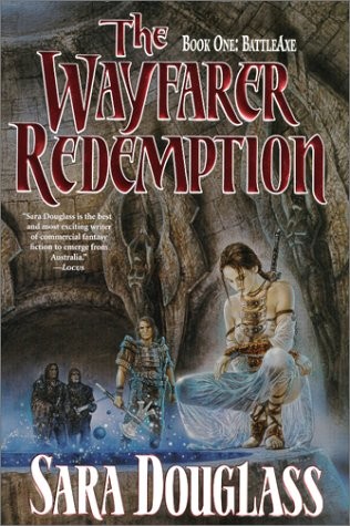 THE WAYFARER REDEMPTION, BOOK 1 By Sara Douglass – Hardcover **Mint Condition**