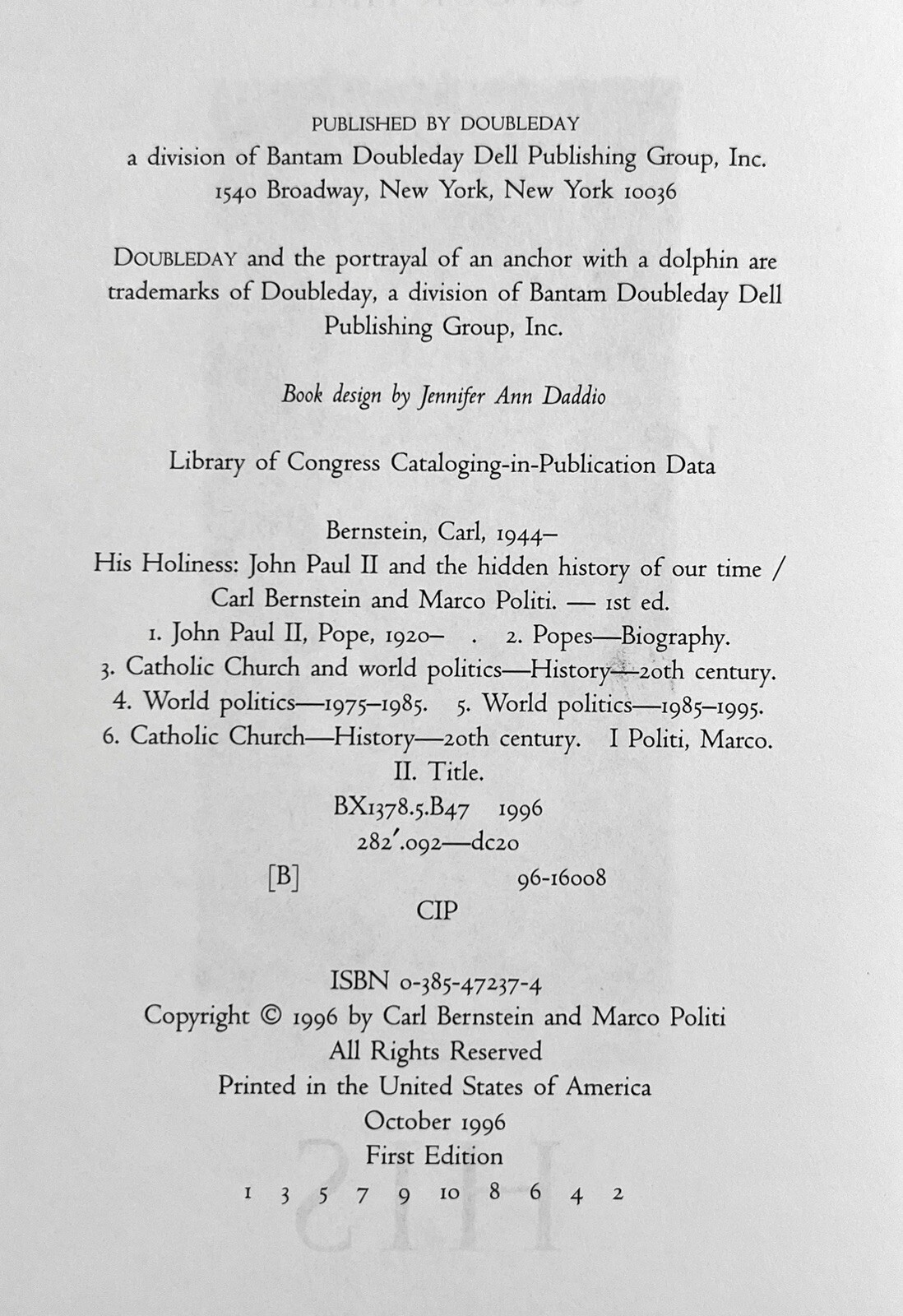 His Holiness: John Paul II and The Hidden History Of Our Time Carl Bernstein 1st