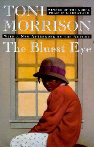 The Bluest Eye (Oprah’s Book Club) – Paperback By Morrison, Toni – GOOD