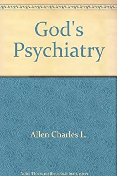 Gods Psychiatry Mass Market Paperbound Charles L. Allen