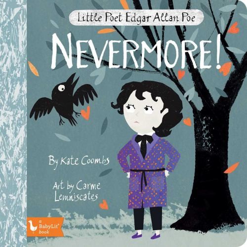 Little Poet Edgar Allan Poe: Nevermore!, Coombs, Kate
