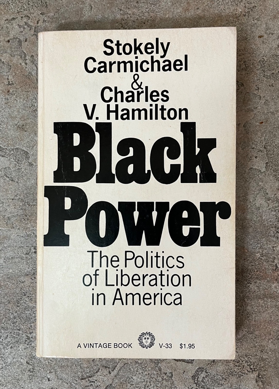 Black Power The Politics of Liberation in America paperback