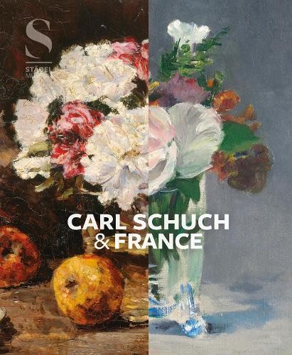 Alexander Eiling Carl Schuch and France (Hardback) (UK IMPORT)