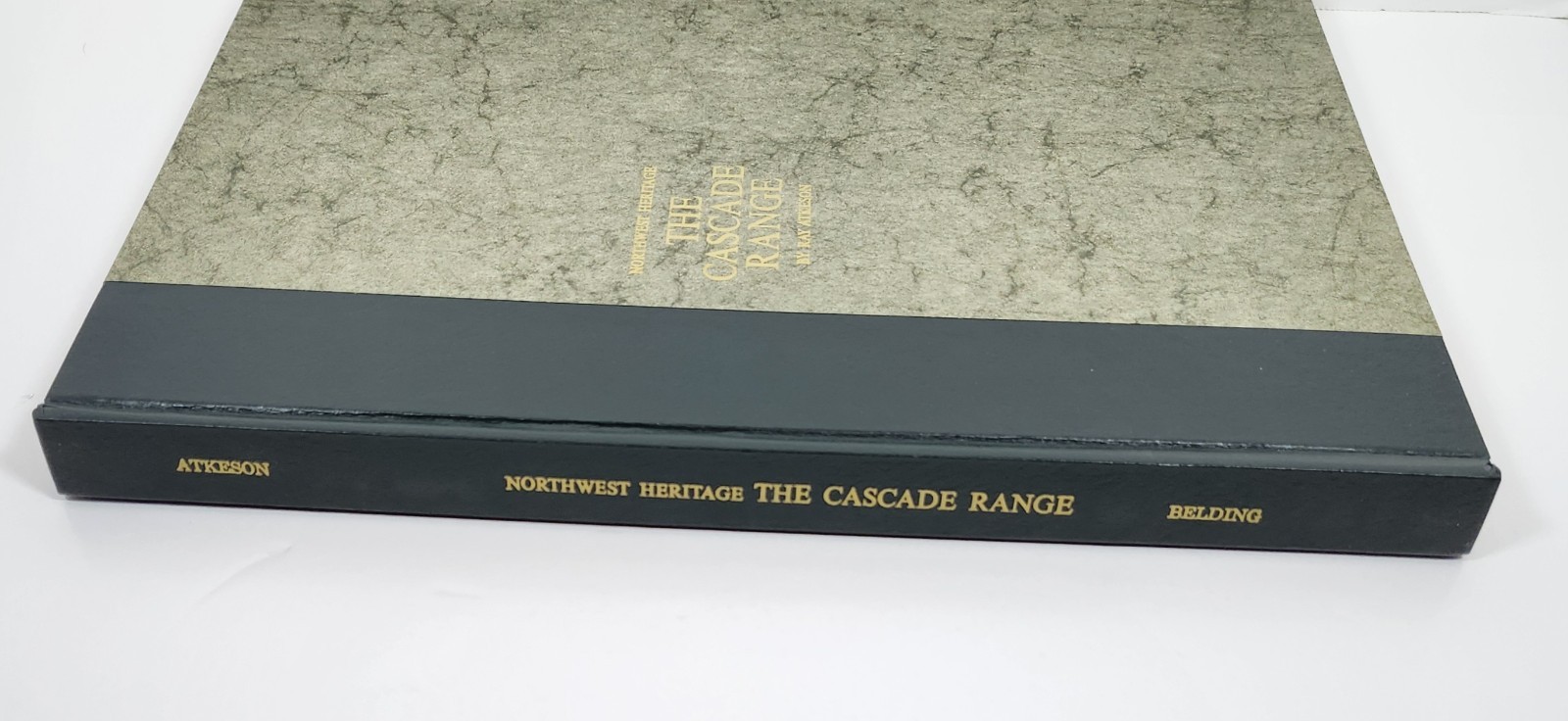 Northwest Heritage: The Cascade Range by Ray Atkeson 1st Ed 1969 HC Pacific NW