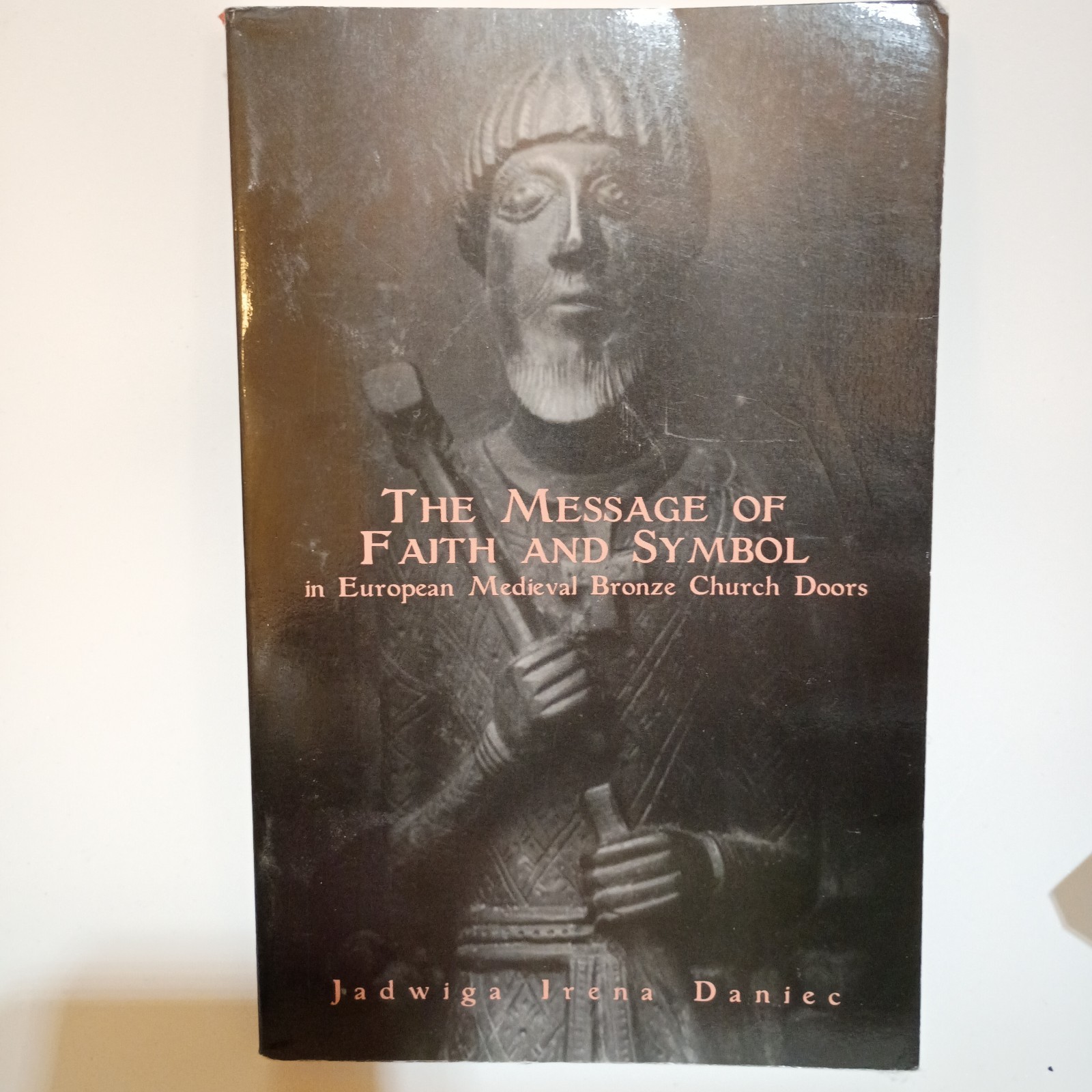 Message of Faith & Symbol in European Medieval Bronze Church Doors – Daniec