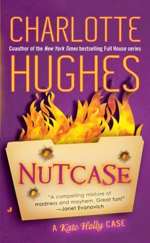Nutcase by Charlotte Hughes (2009, Uk- a Format Paperback)