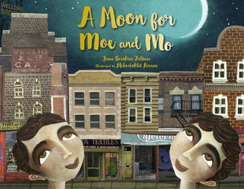 A Moon for Moe and Mo by Jane Breskin Zalben: Used