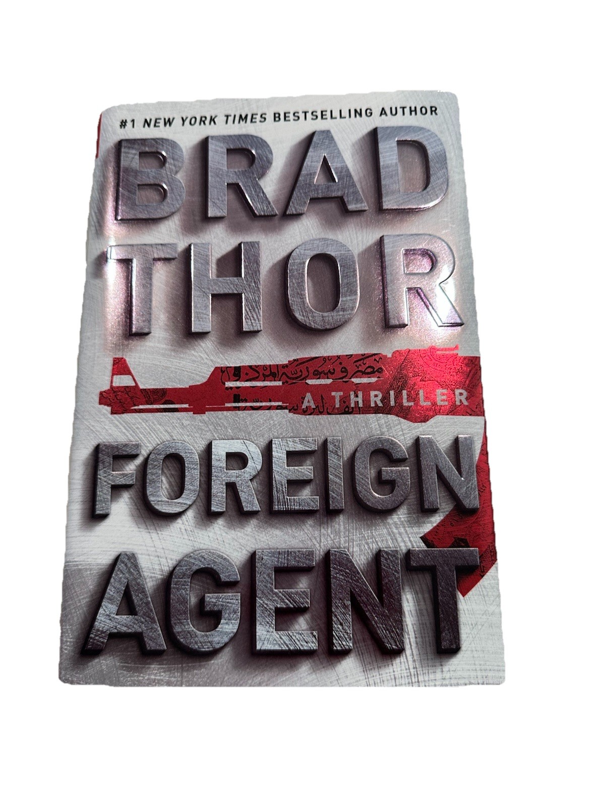 Foreign Agent: A Thriller (The Scot Harvath Series) – Hardcover – Free Shipping