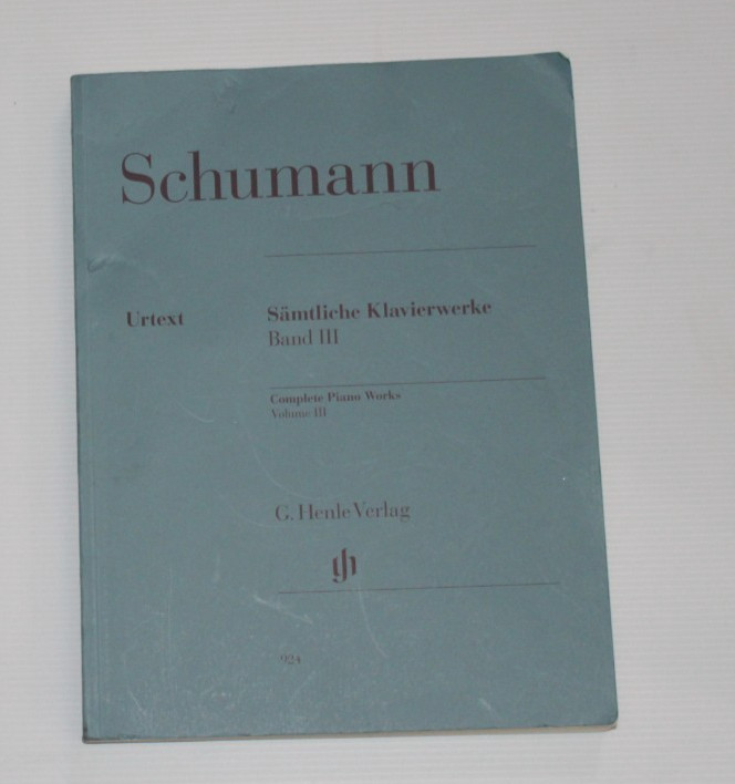 Schumann: Complete Piano Works – G. Henle Ve Volume III Multilingual Edition 924