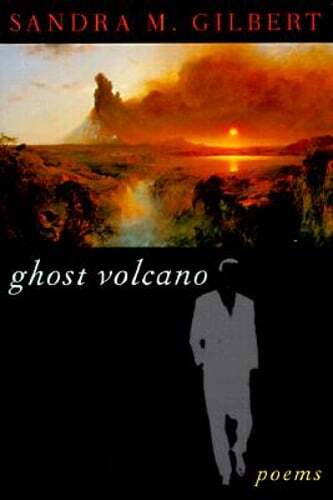 Ghost Volcano by Professor Gilbert, Sandra M: Used