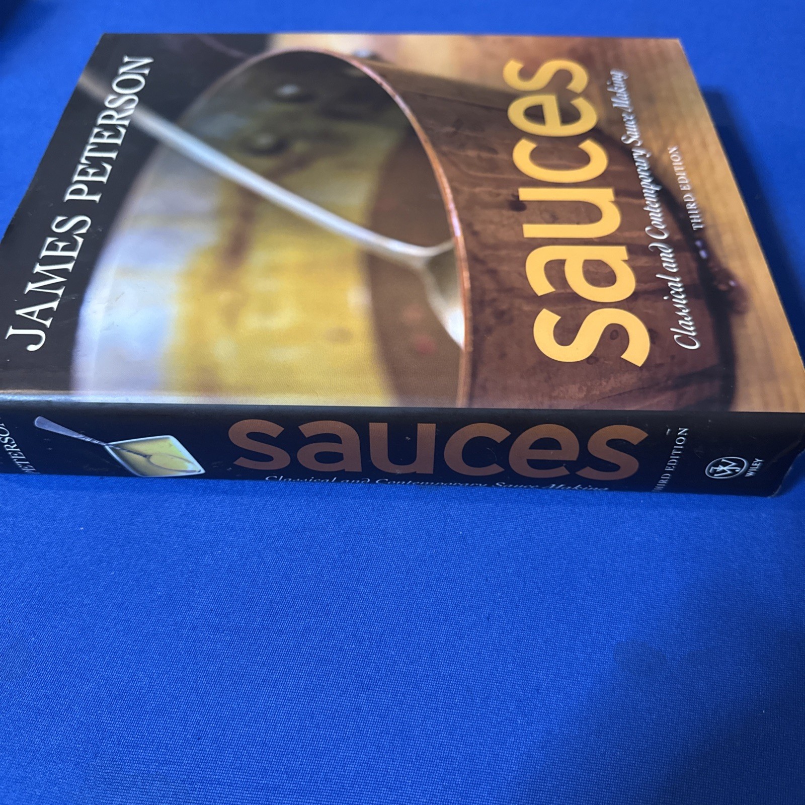 Sauces : Classical and Contemporary Sauce Making by James Peterson (2008,…