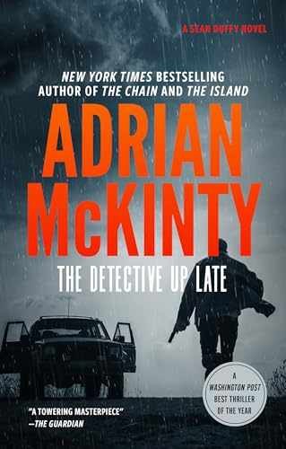 The Detective Up Late (The Sean Duffy – Hardcover, by Adrian McKinty – Very Good