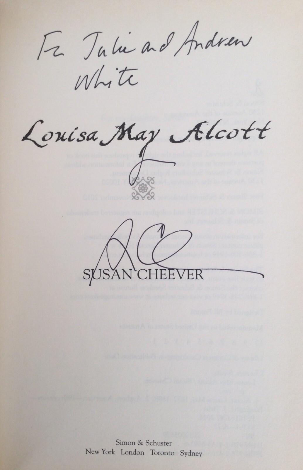 LOUISA MAY ALCOTT by Susan Cheever 2010 1st Ed Hardcover w/Dust Jacket SIGNED