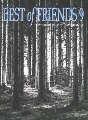 Best of Friends: Bk. 9: The Yearbook of Creative Monochrome Paperback Book The