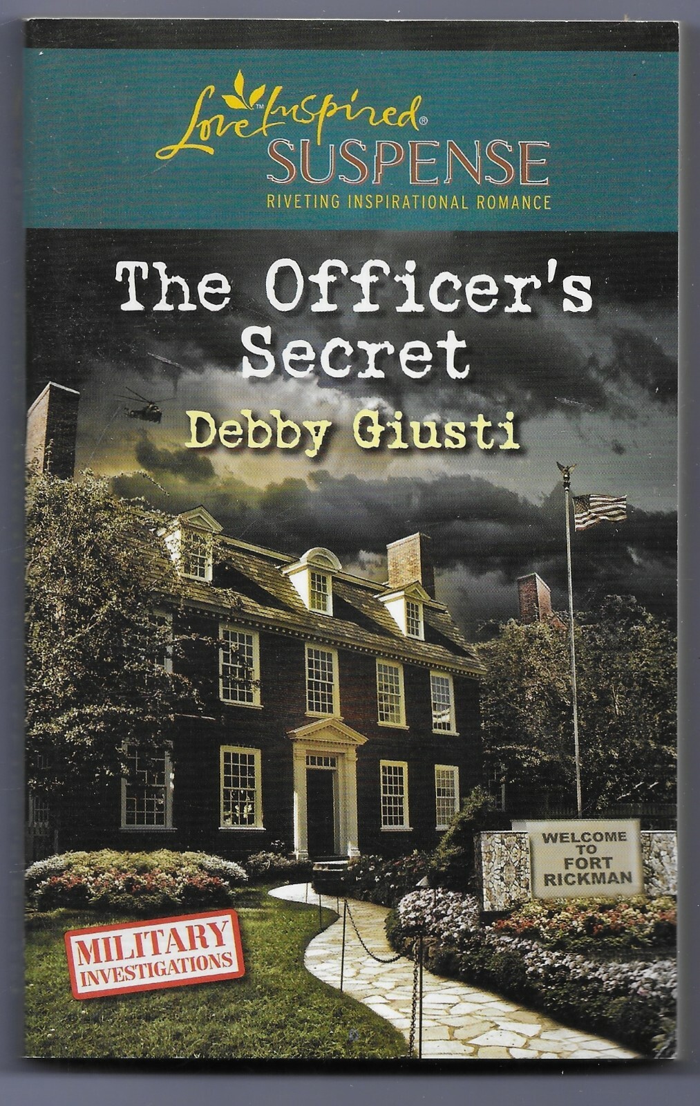 Military Investigations Ser.: The Officer’s Secret by Debby Giusti (2011, Mass M