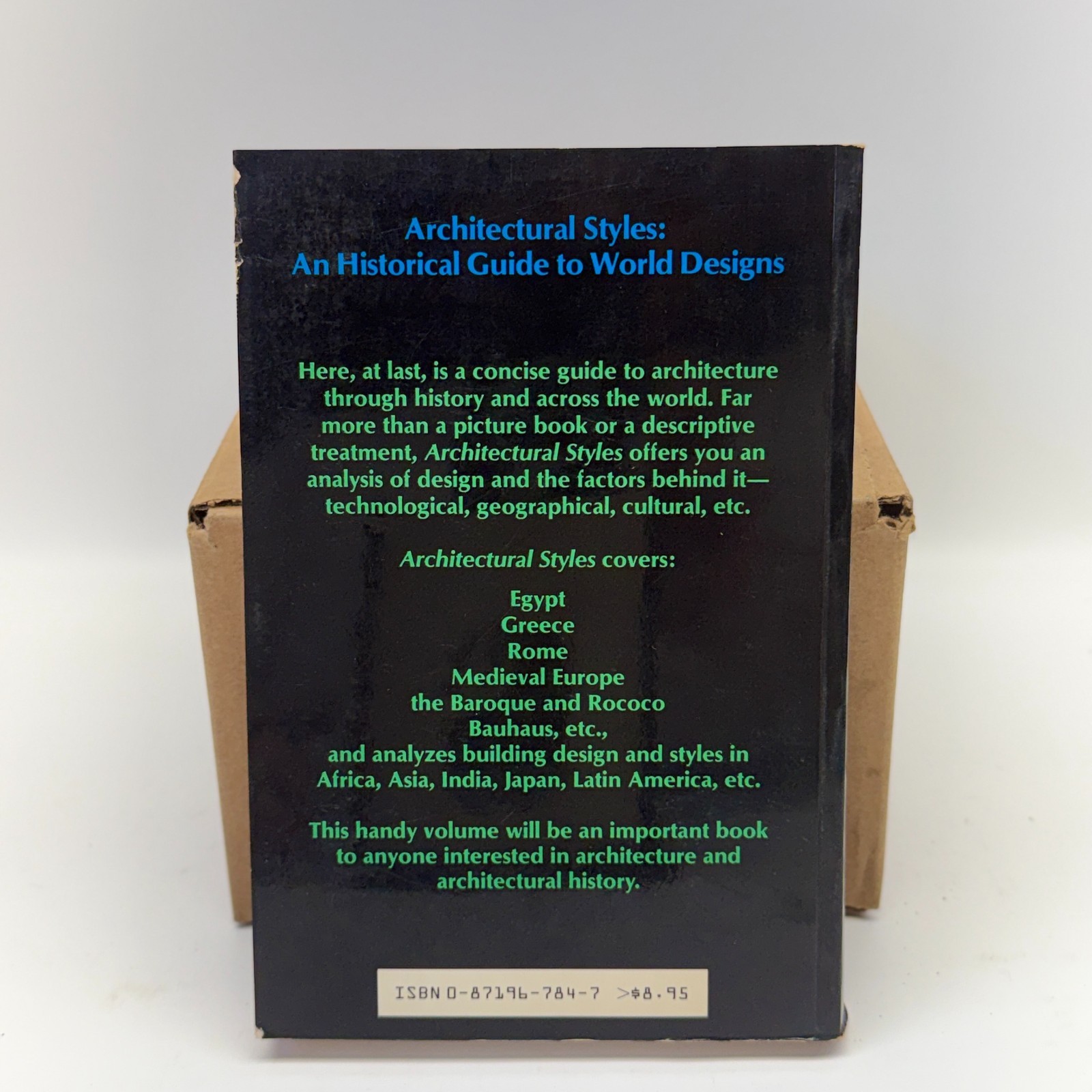 Architectural Styles An Historical Guide to World Designs 1982 Paperback Book