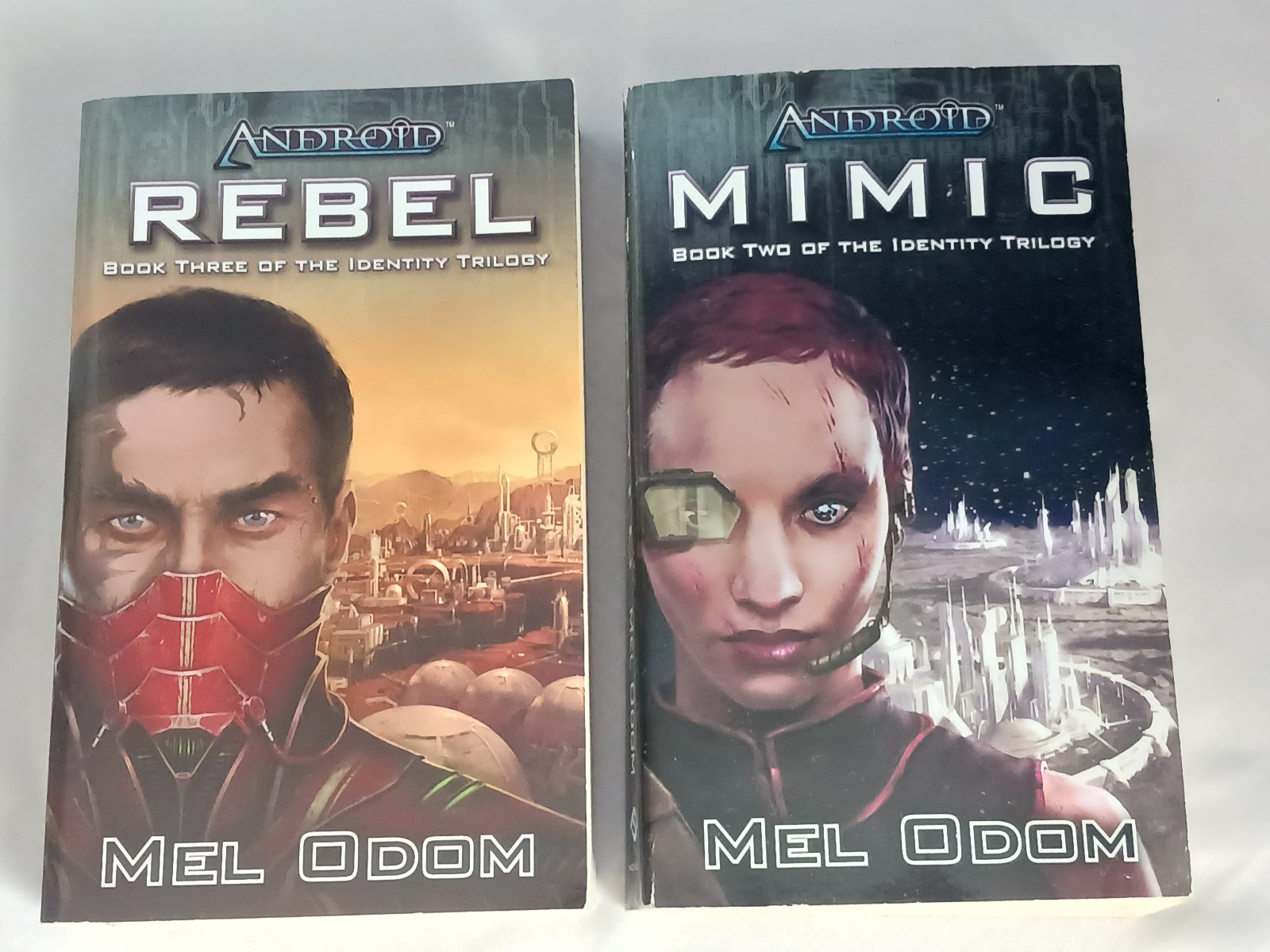 Android: Rebel and Android: Mimic by Mel Odom Paperbacks