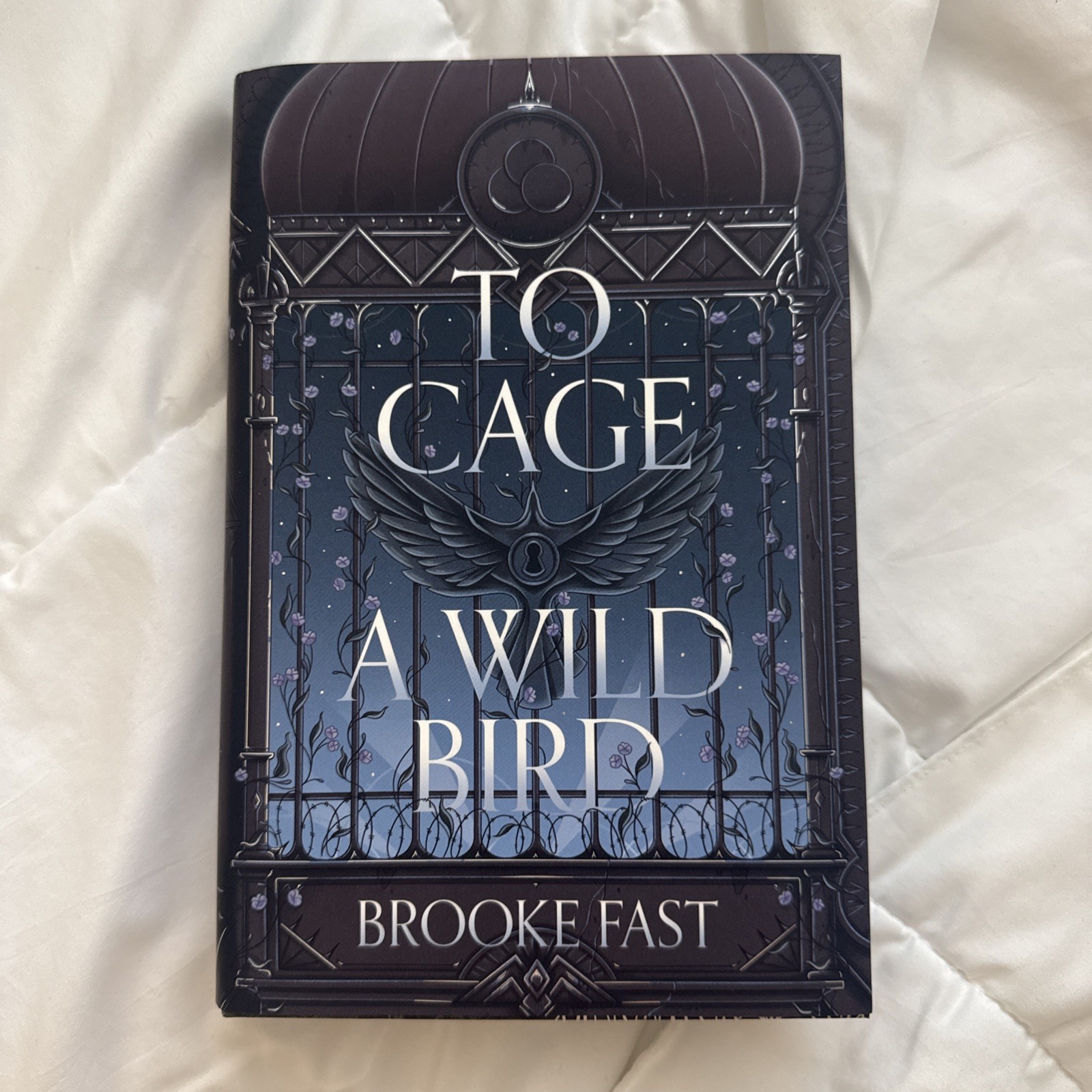 To Cage A Wild Bird By Brooke Fast Fairyloot Edition Signed