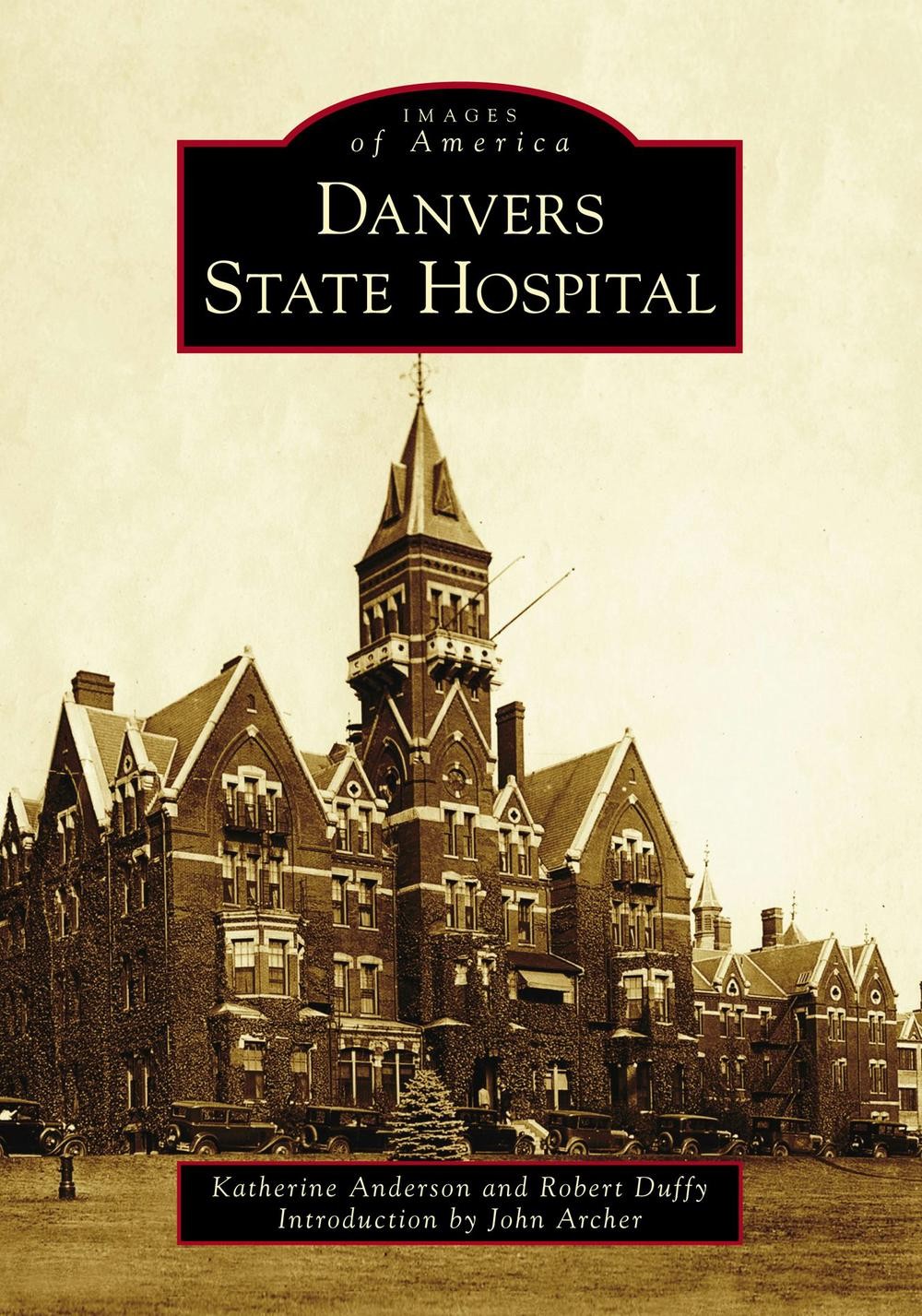 Danvers State Hospital by Katherine Anderson (English) Paperback Book