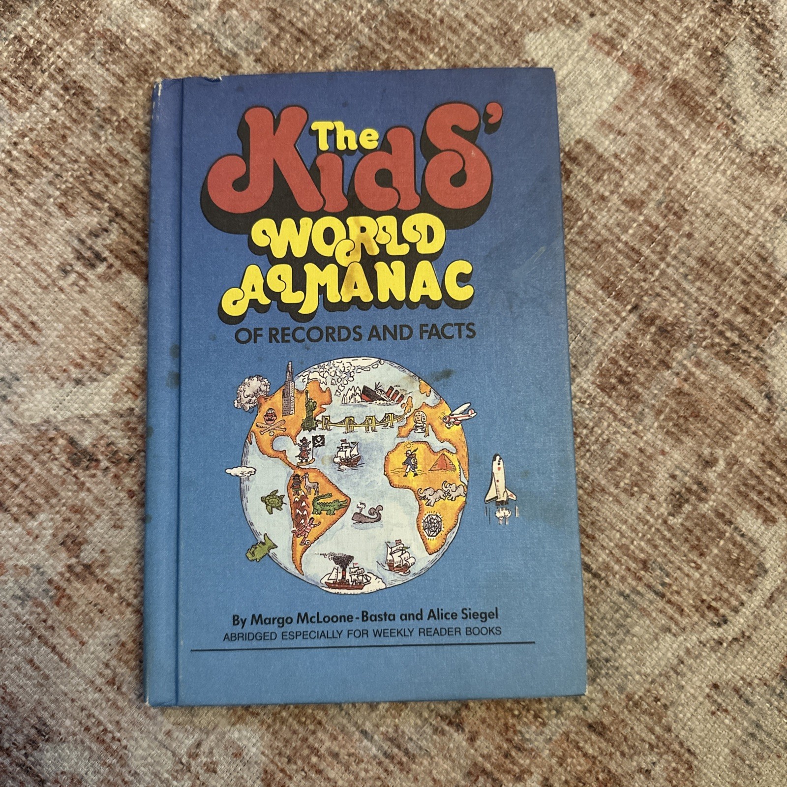 THE KIDS’ WORLD ALMANAC OF RECORDS AND FACTS By Margo Mcloone **Mint Condition**