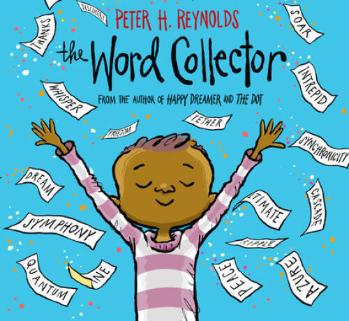 The Word Collector – Hardcover By Reynolds, Peter H. – VERY GOOD