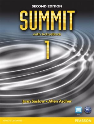 Summit 1 with ActiveBook (2nd Edition) by Joan M. Saslow; Allen Ascher