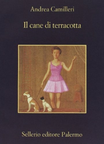 Il cane di terracotta (Memoria) by Camilleri, Andrea Paperback Book The Fast