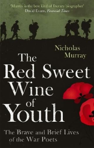 Nicholas Murray The Red Sweet Wine Of Youth (Paperback) (UK IMPORT)