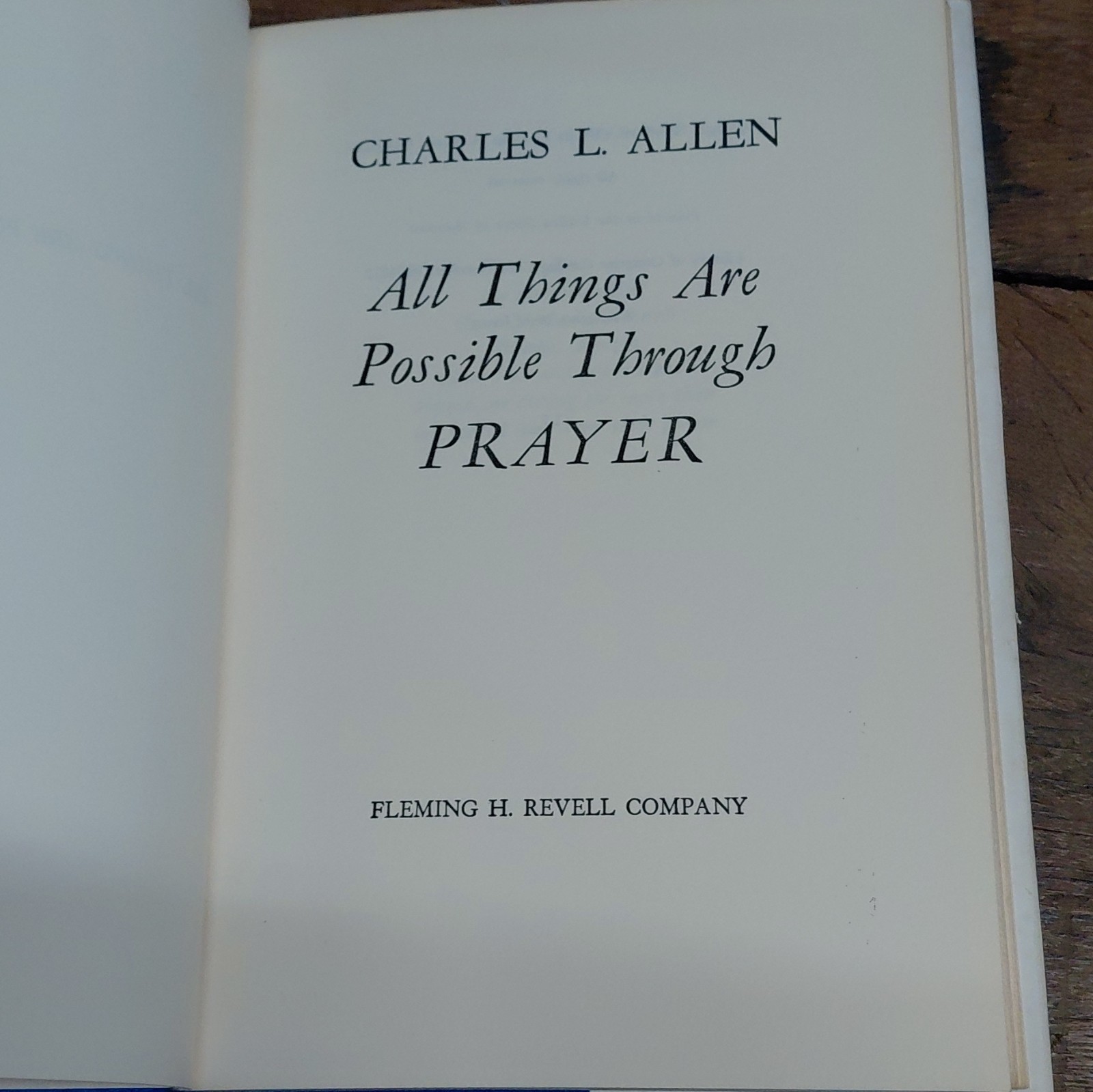 VINTAGE ALL THINGS ARE POSSIBLE THROUGH PRAYER Charles L. Allen HCDJ 1958 VGC