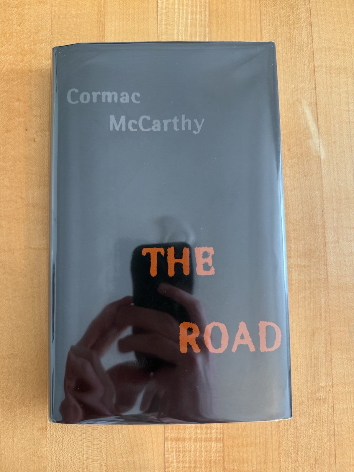 The Road by Cormac McCarthy Hardcover Alfred A. Knopf 2006 Dust Jacket