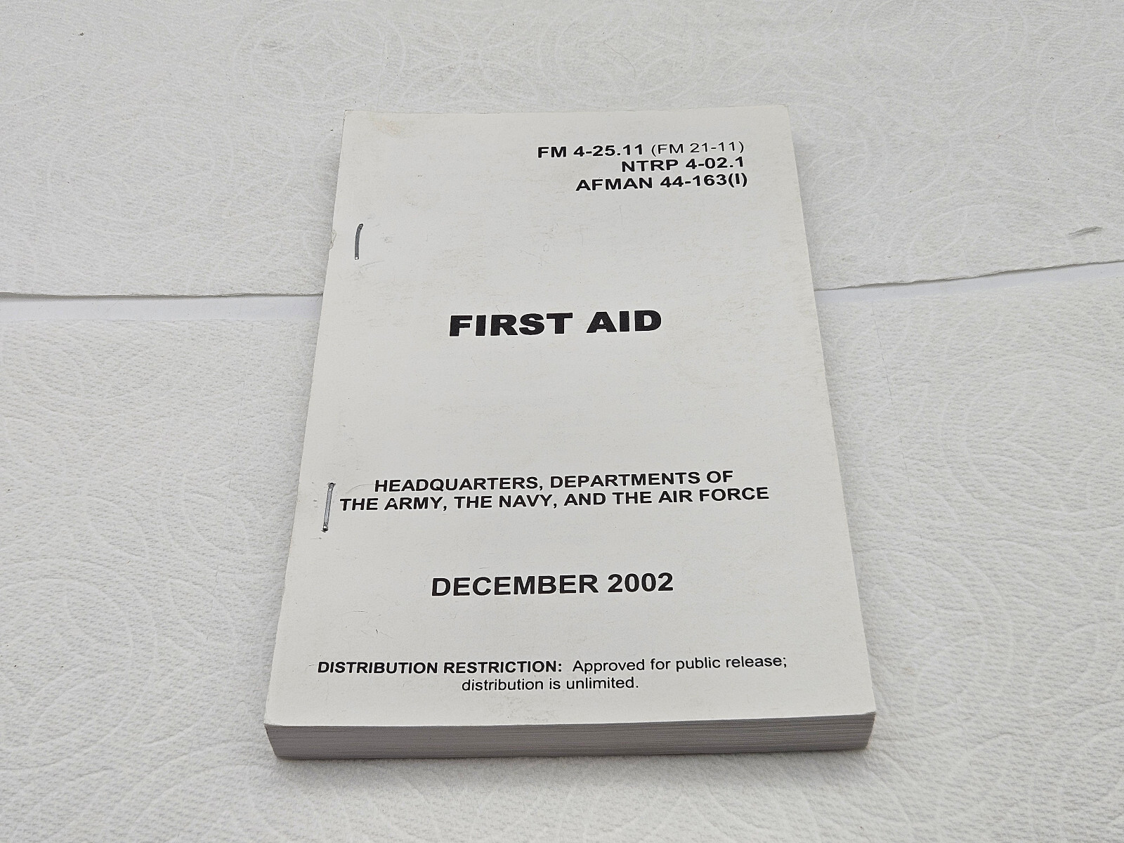 First Aid Headquarters HQ Department Army Navy Air Force FM 4-25.11 Dec 2002