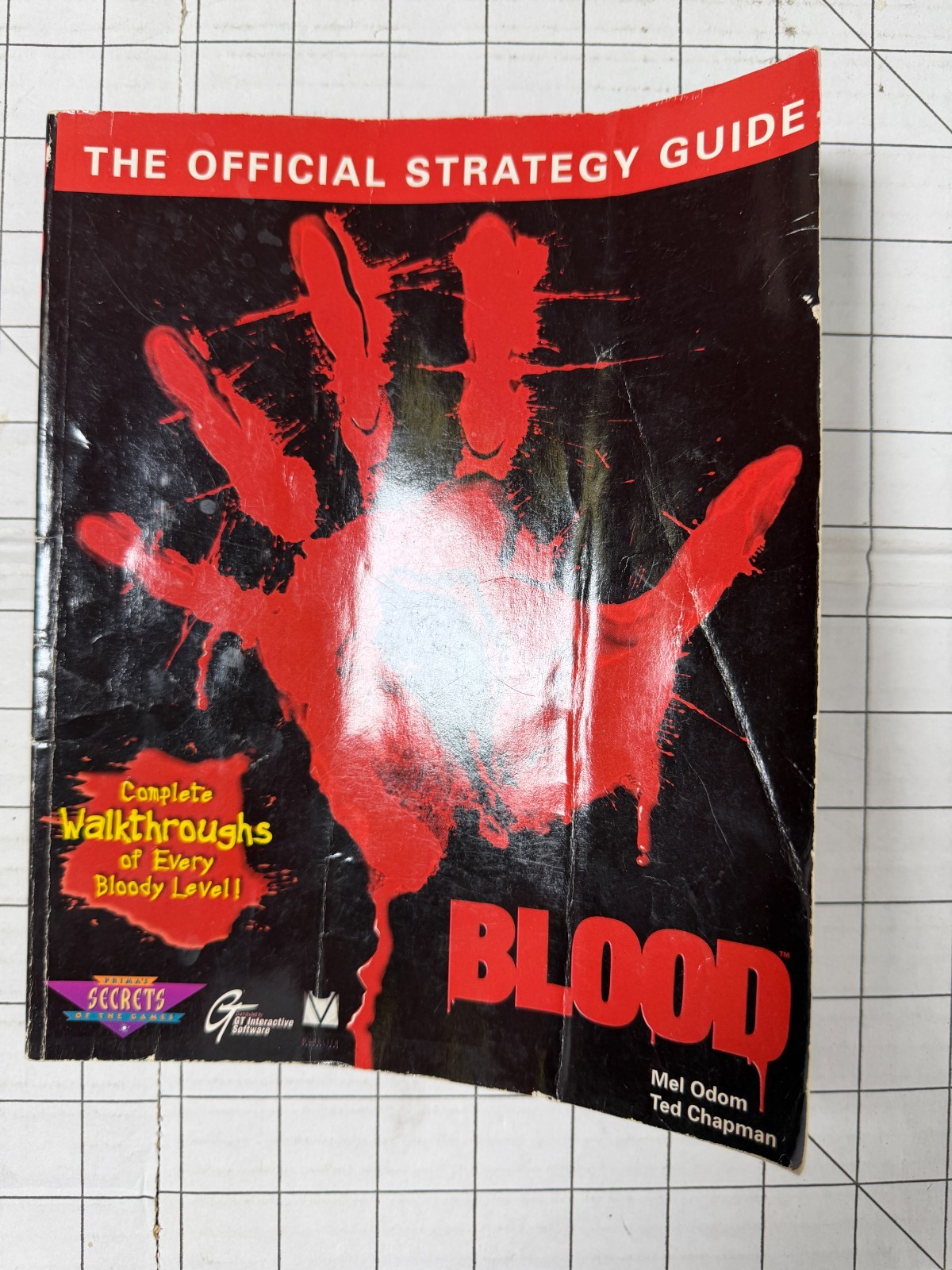Blood : The Official Strategy Guide by Ted Chapman and Mel Odom 1997, TPB