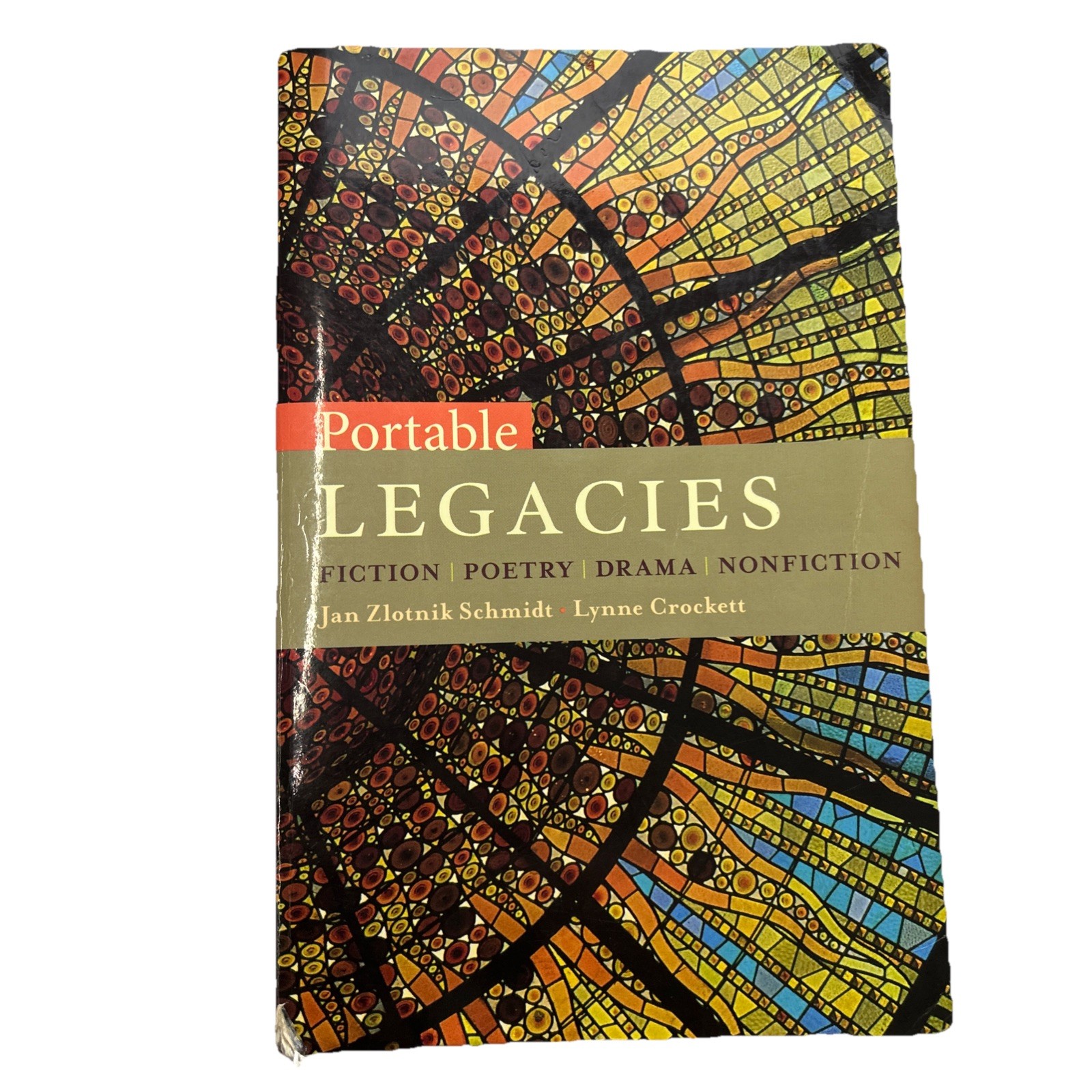 Portable Legacies : Fiction, Poetry, Drama, Nonfiction by Jan Zlotnik Schmidt…