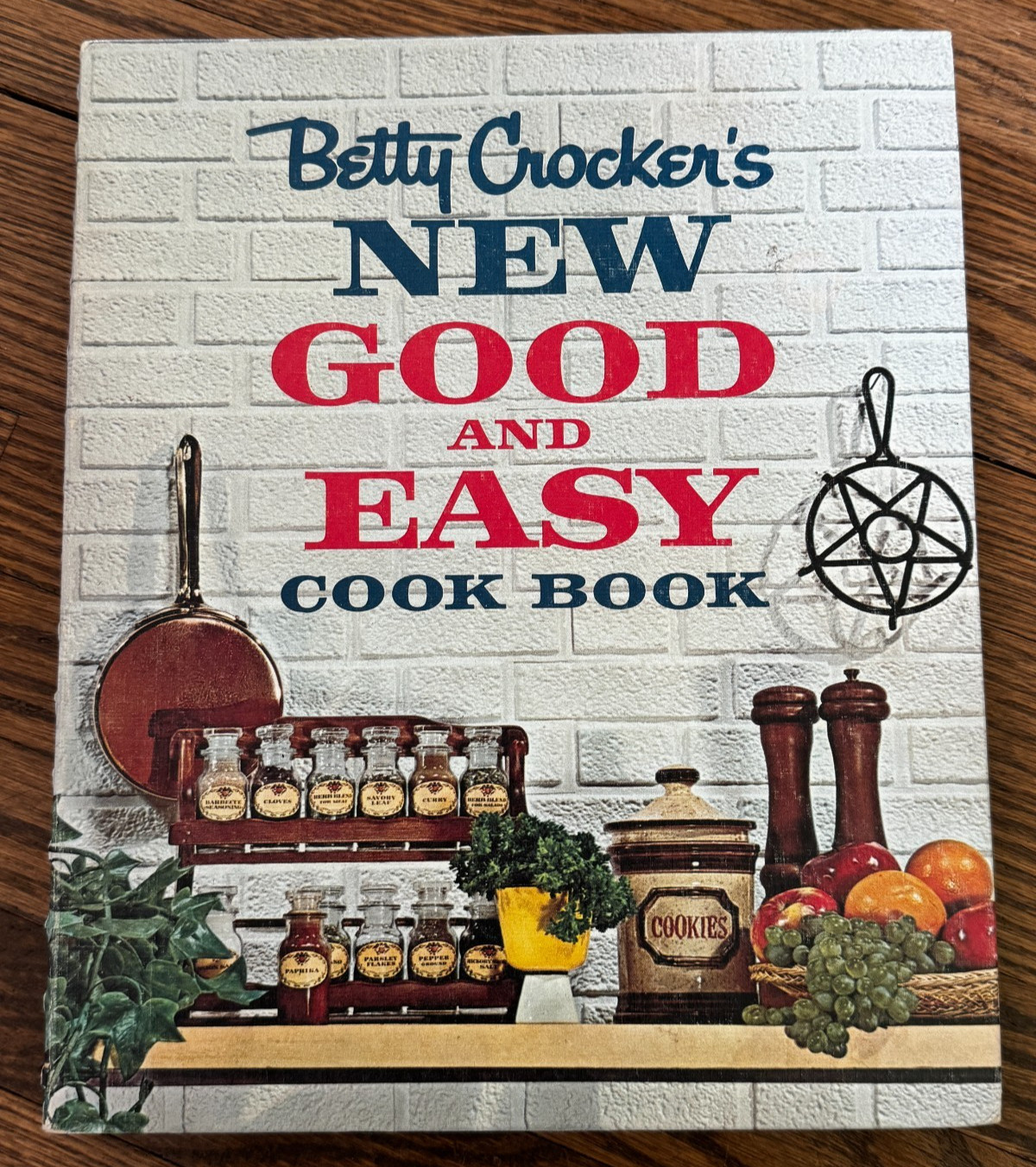 Betty Crocker Good and Easy Cook Book 1962 1st Edition 3rd Printing 192 Pages