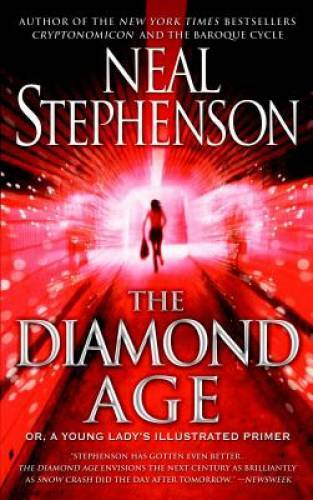 The Diamond Age: Or, a Young Lady’s Illustrated Primer (Bantam Spectr – GOOD