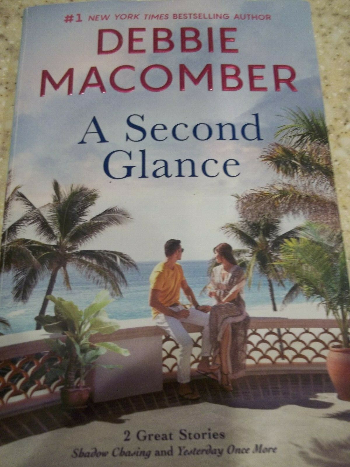 A Second Glance Shadow Chasing Yesterday Once More Debbie Macomber 2020