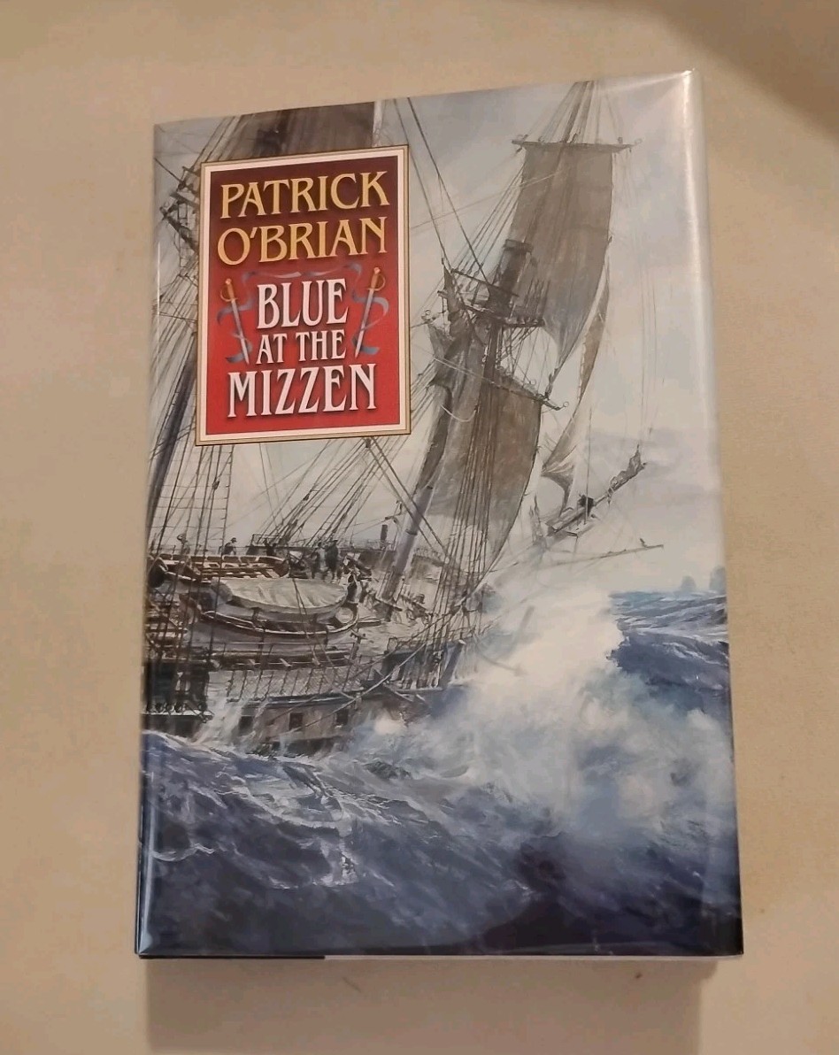 Patrick O’ Brian: Blue At The Mizzen 1st American Ed. 1999