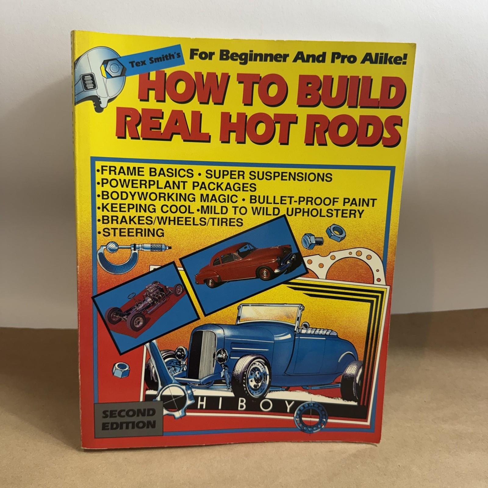 Tex Smith’s How To Build Real Hot Rods Tex Smith Paperback 2nd Ed USA CarTech