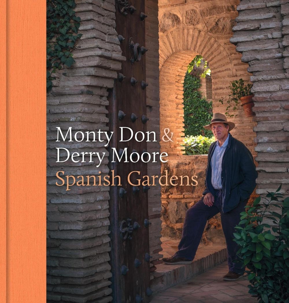 Spanish Gardens by Monty Don Hardcover Book