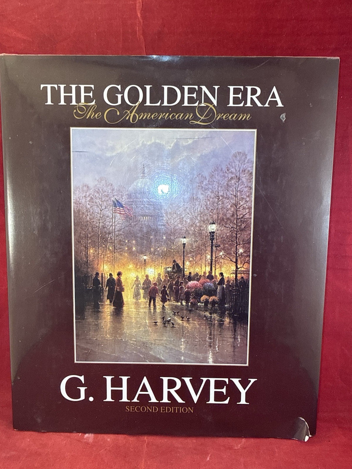 The Golden Era The American Dream by G. Harvey HB/DJ Second Edition 1992