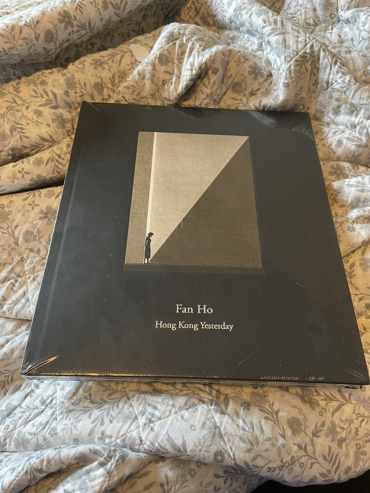 Fan Ho: Hong Kong Yesterday by Fan Ho 6th Ed by Fan Ho; Brand New